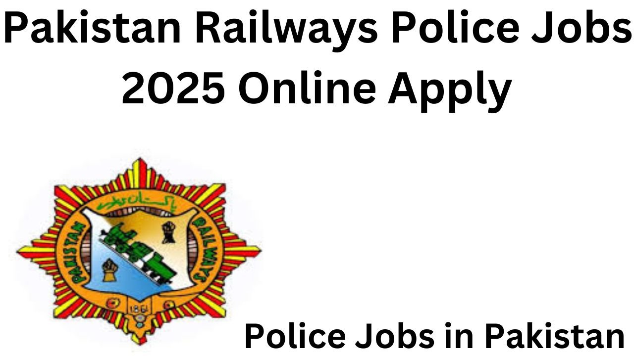 Pakistan Railways Police Jobs 2025 Online Apply