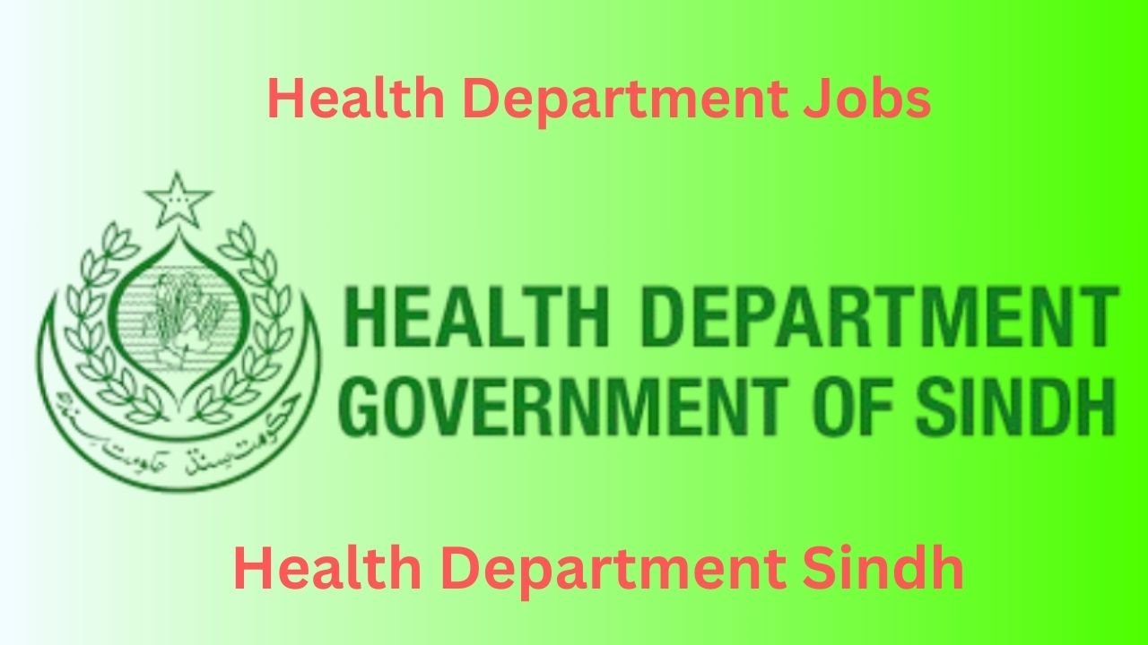 Health Department Jobs Online Apply 2025 Health Department Sindh