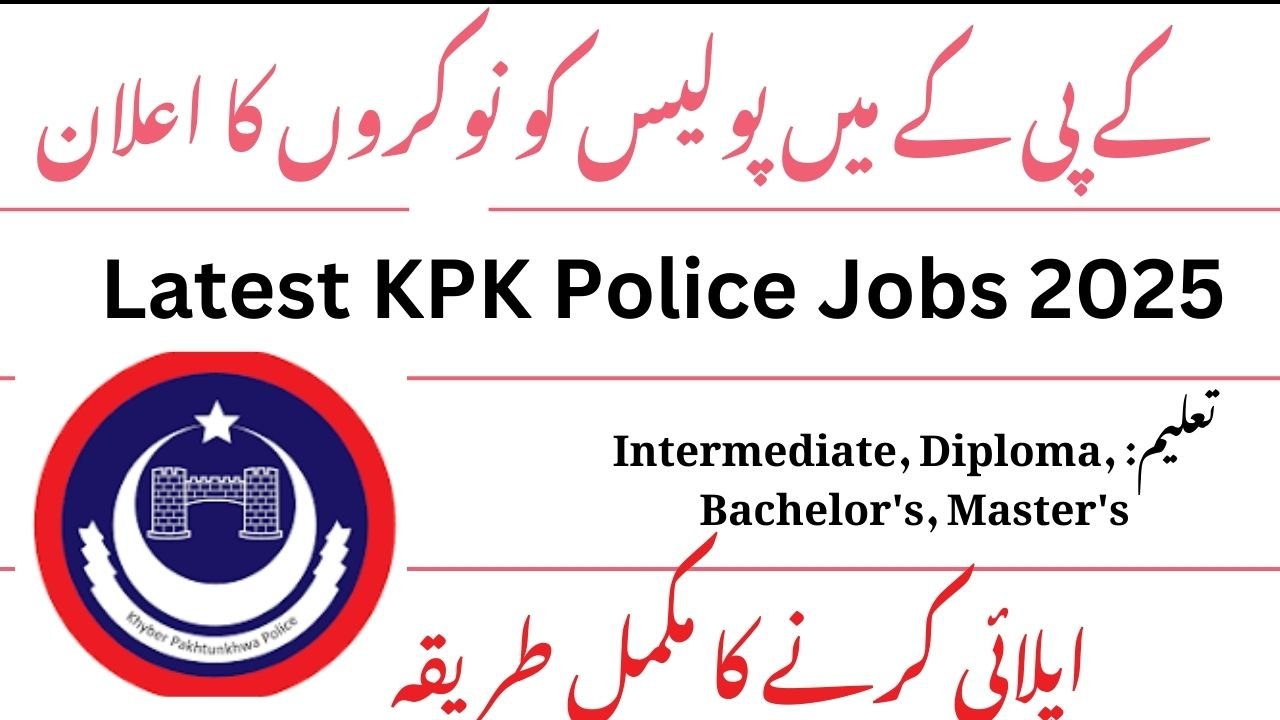 Latest KPK Police Jobs 2025