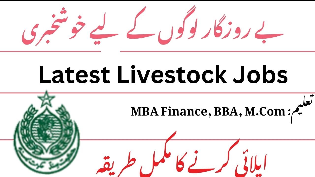 Latest Livestock Jobs in Karachi 2025