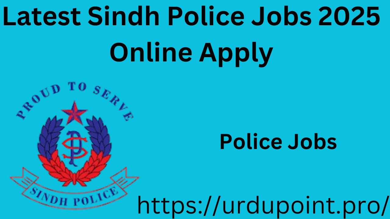 Latest Sindh Police Jobs 2025 Online Apply