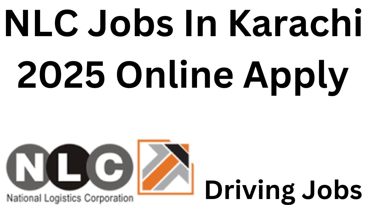 NLC Jobs In Karachi 2025 Online Apply