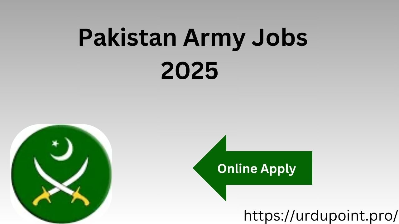 Pakistan Army Jobs 2025 Online Apply