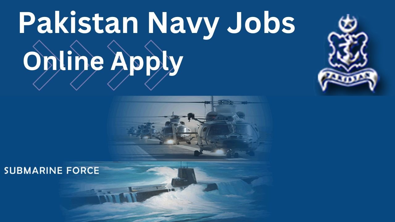 Pakistan Navy Jobs Online Apply 2025