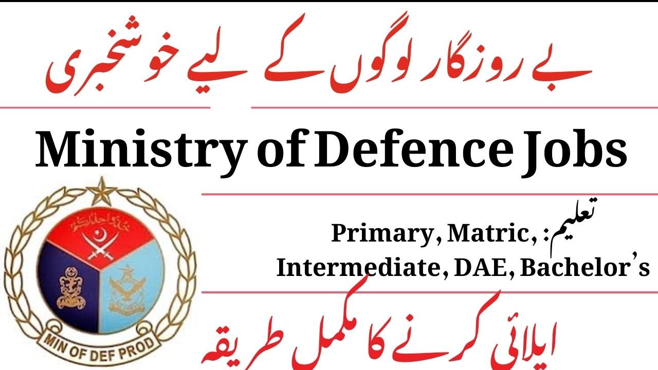 Latest Ministry of Defence Jobs 2025 in Pakistan